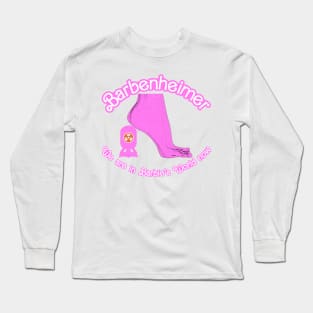 We Are In Barbie's World X Long Sleeve T-Shirt